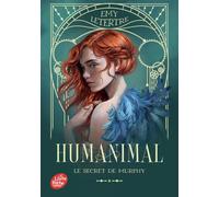 Humanimal - Tome 1: Le secret de Murphy