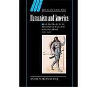 Humanism and America, Ideas in Context, 67 Andrew Fitzmaurice (Auteur)