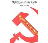 Humanism and Terror Maurice Merleau-Ponty (Auteur)