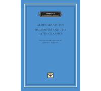 Humanism and the Latin Classics