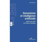 Humanisme Et Intelligence Artificielle - Théorie Des Droits De L'homme Numérique