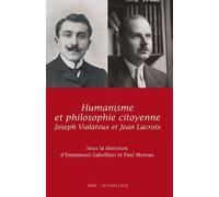 Humanisme Et Philosophie Citoyenne - Jean Lacroix, Joseph Vialatoux