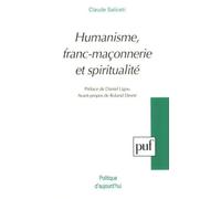 Humanisme, franc-maçonnerie et spiritualité