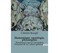 Humanisme, Sociologie, Philosophie