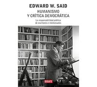 Humanismo Y Critica Democratica / Humanism And Democratic Criticism