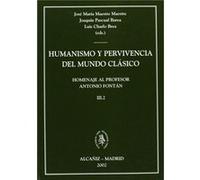 Humanismo Y Pervivencia Del Mundo Clasico. Vol. Ii - [Livre en VO] Maestre Maestre, Josa (Auteur)