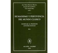 Humanismo Y Pervivencia Del Mundo Clasico. Vol. Ii - [Livre en VO] Maestre Maestre, Josa (Auteur)