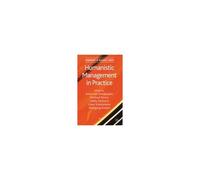 Humanistic Management In Practice