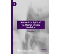Humanistic Spirit Of Traditional Chinese Medicine