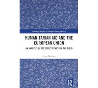 Humanitarian Aid and the European Union