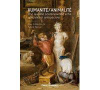 Humanité/Animalité Une querelle contemporaine entre spécistes et antispécistes - Paillat Sylvie - Hermann - broché - Essai