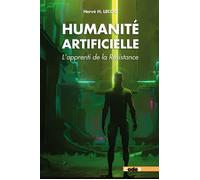 Humanité artificielle L'Apprenti de la Résistance - Hervé Hoint Lecoq - Code9 Eds - broché - Roman