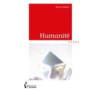Humanité - Bruno Fratacci - Publibook - broché - Livre
