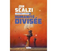 Humanité divisée - John Scalzi - Atalante - broché - Roman