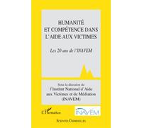 Collectif – Humanité et compétence dans l'aide aux victimes : Les 20 ans de l'INAVEM – Broché