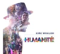ユマニテ (Humanite / Kirk Whalum) [CD] [Import] [日本語帯・解説付]