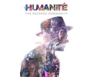 Humanite, The Beloved Community