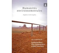 Humanités environnementales: Enquêtes et contre-enquêtes