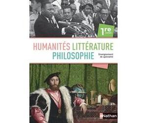 Humanités, Litterature et Philosophie - Manuel - 2019 Marie-Hélène Laburthe-Tolra (Auteur), Claire Laimé-Couturier (Auteur), Caroline Forgit (Auteur), Catherine Nabat (Auteur), Hélène Vuillermet (Aute