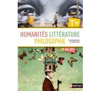 Humanités, Littérature Et Philosophie Tle Enseignement De Spécialité - Edition 2020