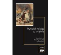 Humanités ridicules au XIXe siècle - Marie-Ange Fougère - Presses Universitaires De Dijon - broché - Essai