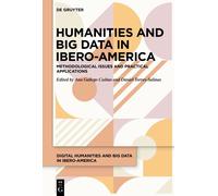 Humanities And Big Data In Ibero-America