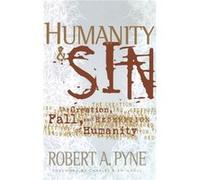 Humanity and Sin by Robert Pyne Charles R. Swindoll, Robert A. Pyne (Auteur)