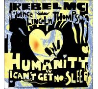 Humanity / I Can't Get No Sleep