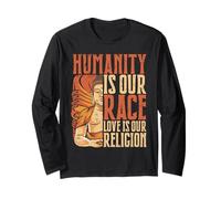 Humanity is Our Race Love is Our Religion Manche Longue