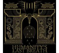 Humanity's Last Breath - Abyssal [Import]