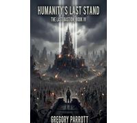 Humanity's Last Stand