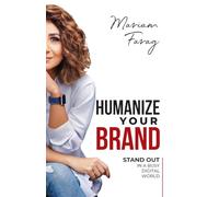 Humanize Your Brand: Stand Out in a Busy Digital World