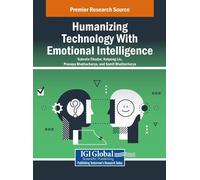 Humanizing Technology With Emotional Intelligence