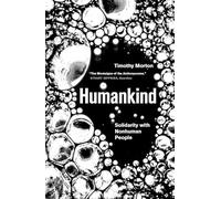 Auteur inconnu – Humankind: Solidarity With Non-human People – Version originale