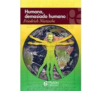 Humano, demasiado humano