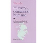 Humano,demasiado Humano / Human Too Human Friedrich Nietzsche (Auteur)