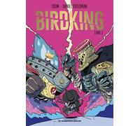HUMANOIDES ASSOCIES Birdking tome 2