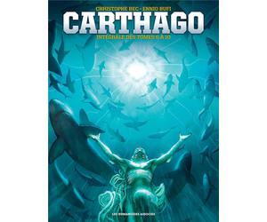 HUMANOIDES ASSOCIES Carthago - intégrale tomes 6 à 10