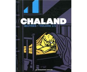 HUMANOIDES ASSOCIES Chaland oeuvres tome 1