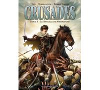HUMANOIDES ASSOCIES crusades tome 3 - la bataille de Mansourah
