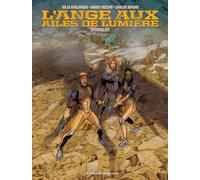 HUMANOIDES ASSOCIES L'ange aux ailes de lumière tome 1