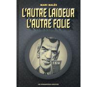 HUMANOIDES ASSOCIES L'Autre Laideur, l'autre folie