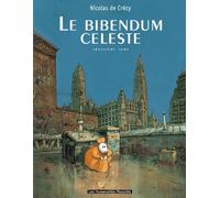 HUMANOIDES ASSOCIES le bibendum céleste tome 3