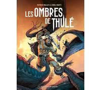 HUMANOIDES ASSOCIES Les ombres de Thulé