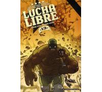 HUMANOIDES ASSOCIES lucha libre tome 13 - anthologie
