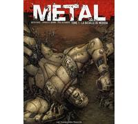 HUMANOIDES ASSOCIES métal tome 1 - la bataille de meridia