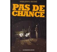 HUMANOIDES ASSOCIES pas de chance