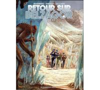 HUMANOIDES ASSOCIES Retour sur Belzagor tome 2