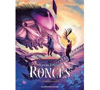 HUMANOIDES ASSOCIES Ronces tome 3 - Fondations fanées