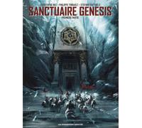 HUMANOIDES ASSOCIES Sanctuaire Genesis tome 1 - Première Partie